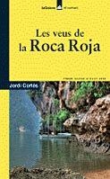 VEUS DE LA ROCA ROJA, LES (EL CORSARI 86) | 9788424630461 | CORTES, JORDI | Llibreria Online de Banyoles | Comprar llibres en català i castellà online