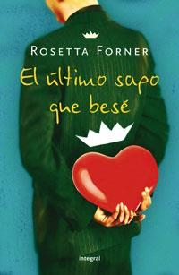 ULTIMO SAPO QUE BESE, EL | 9788498673999 | FORNER, ROSETTA | Llibreria Online de Banyoles | Comprar llibres en català i castellà online