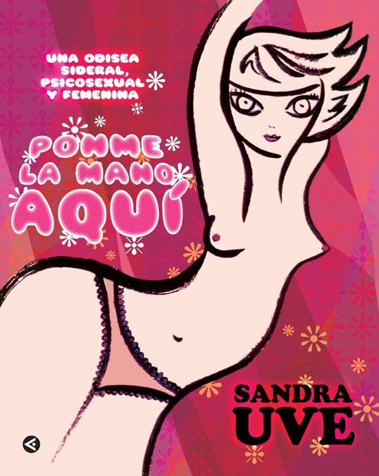 PONME LA MANO AQUI | 9788403099968 | UVE, SANDRA | Llibreria Online de Banyoles | Comprar llibres en català i castellà online