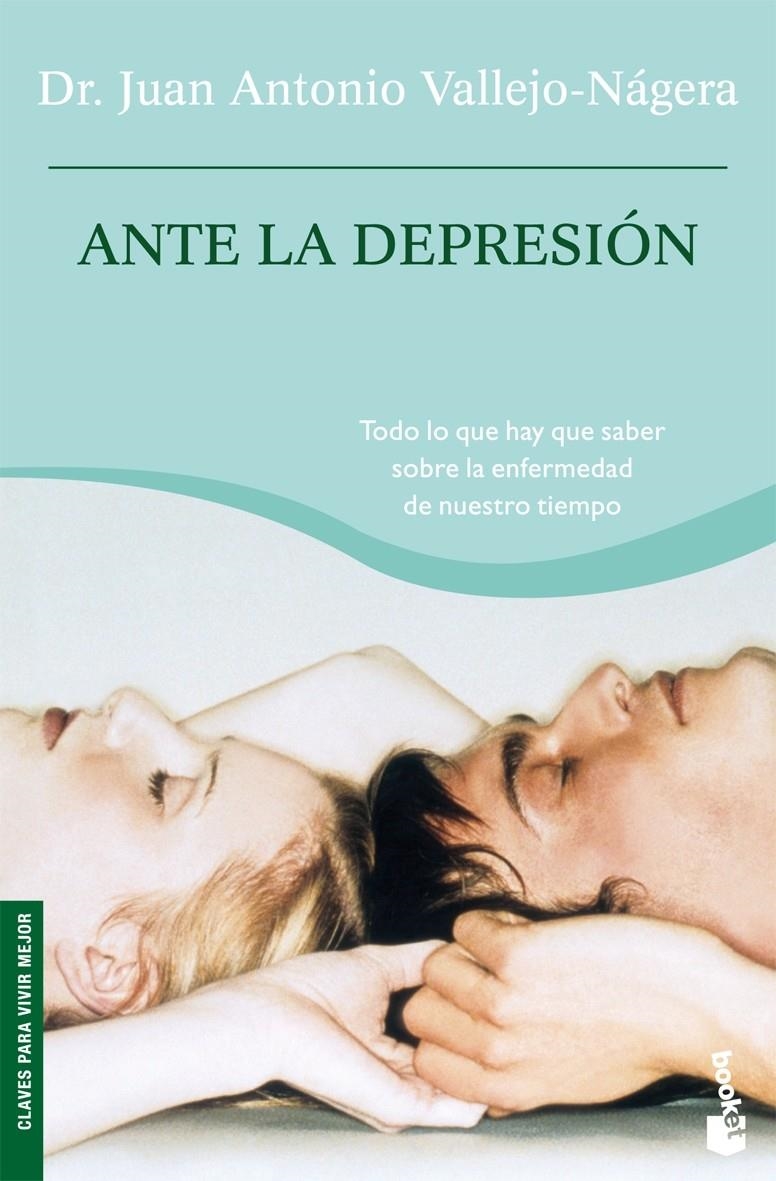 ANTE LA DEPRESION | 9788408074250 | DR. JUAN ANTONIO VALLEJO-NÁGER | Llibreria Online de Banyoles | Comprar llibres en català i castellà online