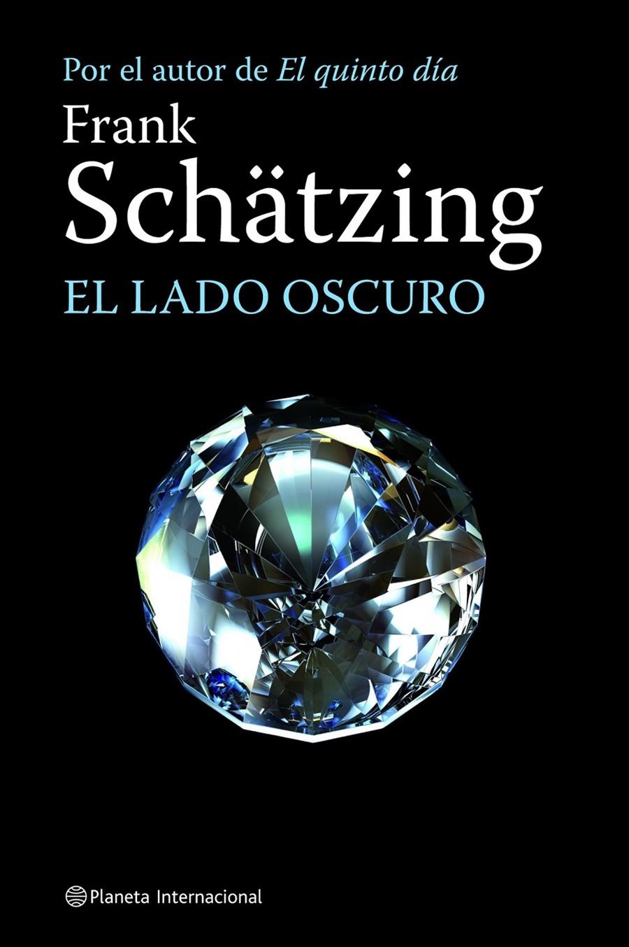 LADO OSCURO, EL | 9788408084402 | SCHATZING, FRANK | Llibreria L'Altell - Llibreria Online de Banyoles | Comprar llibres en català i castellà online - Llibreria de Girona