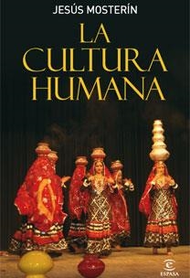 CULTURA HUMANA, LA | 9788467030853 | MOSTERIN, JESUS | Llibreria Online de Banyoles | Comprar llibres en català i castellà online