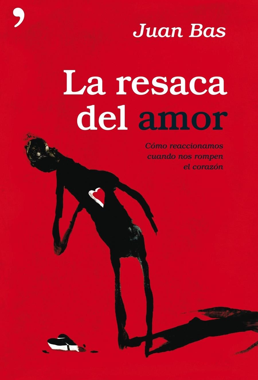 RESACA DEL AMOR, LA | 9788484607687 | BAS PEREZ, JUAN | Llibreria Online de Banyoles | Comprar llibres en català i castellà online