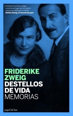 DESTELLOS DE VIDA | 9788493667924 | ZWEIG, FRIDERIKE | Llibreria Online de Banyoles | Comprar llibres en català i castellà online