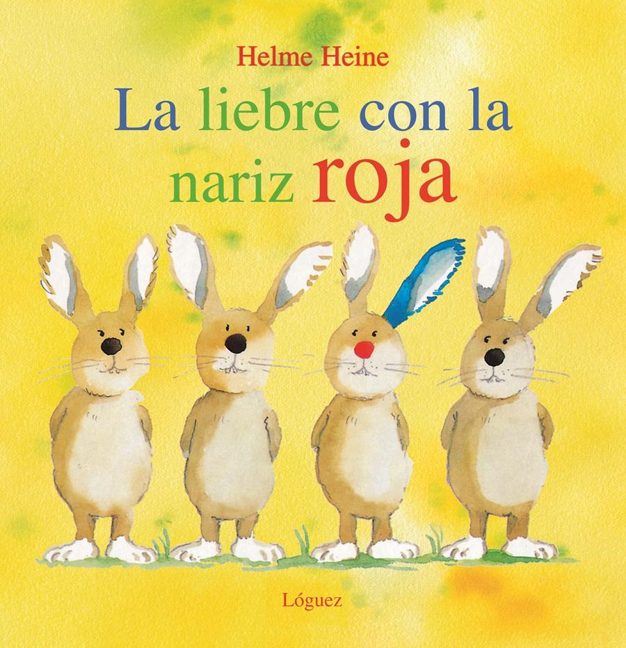 LIEBRE CON LA NARIZ ROJA, LA (CARTRO) | 9788496646186 | HEINE, HELME | Llibreria Online de Banyoles | Comprar llibres en català i castellà online