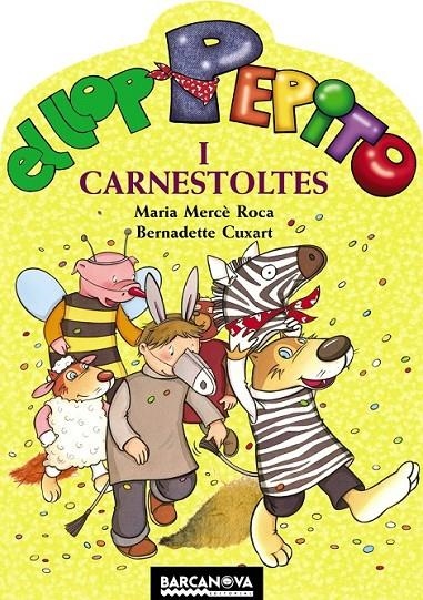 EL LLOP PEPITO I CARNESTOLTES | 9788448924546 | ROCA, MARIA MERCÈ | Llibreria Online de Banyoles | Comprar llibres en català i castellà online