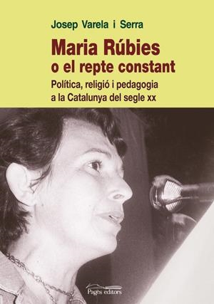 MARIA RUBIES O EL REPTE CONSTA | 9788497796989 | VARELA I SERRA, JOSEP | Llibreria Online de Banyoles | Comprar llibres en català i castellà online