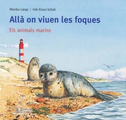 ALLA ON VIUEN LOS FOQUES | 9788426137166 | LANGE, MONIKA | Llibreria Online de Banyoles | Comprar llibres en català i castellà online