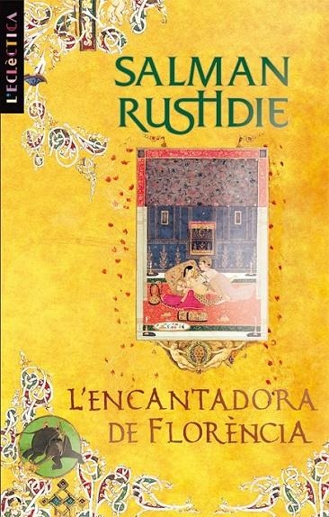 ENCANTADORA DE FLORENCIA, L' | 9788498244106 | RUSHDIE, SALMAN | Llibreria Online de Banyoles | Comprar llibres en català i castellà online