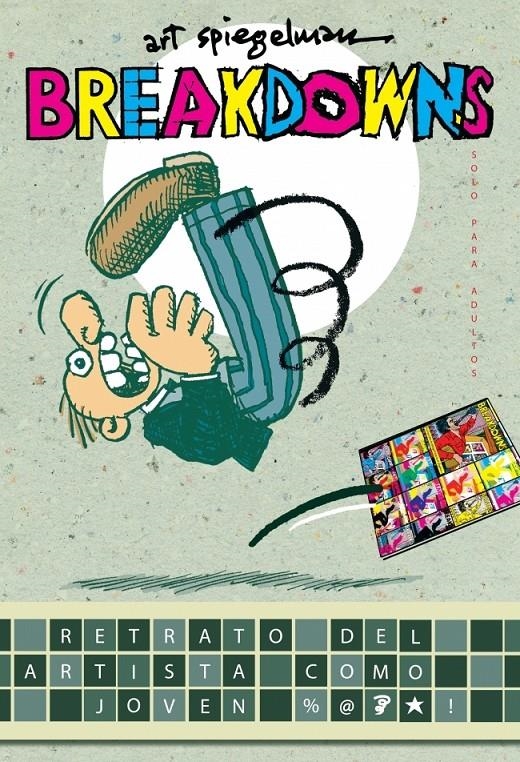 BREAKDOWNS | 9788439721611 | SPIEGELMAN ART | Llibreria Online de Banyoles | Comprar llibres en català i castellà online