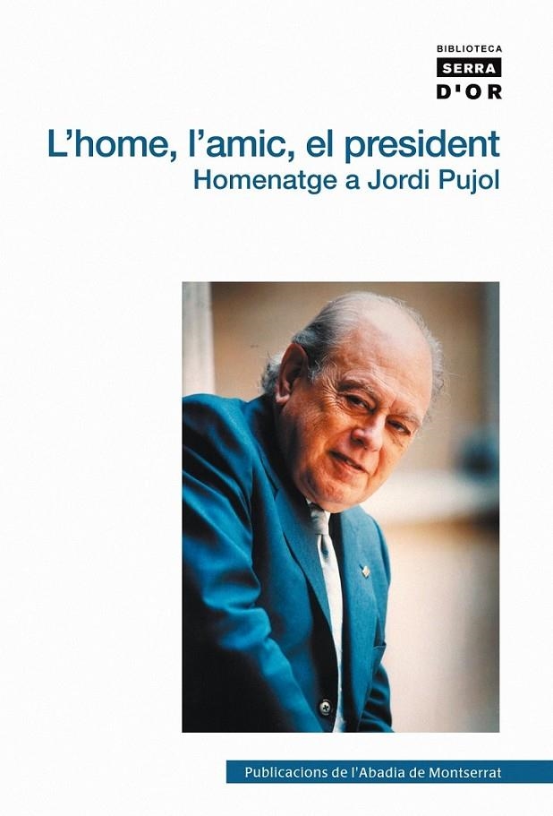 HOME L'AMIC I EL PRESIDENT , L | 9788498830811 | MANENT I TOMÀS, JORDI/Y OTROS | Llibreria Online de Banyoles | Comprar llibres en català i castellà online