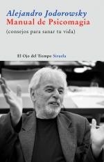 MANUAL DE PSICOMAGIA | 9788498412710 | JODOROWSKY,ALEJANDRO | Llibreria Online de Banyoles | Comprar llibres en català i castellà online