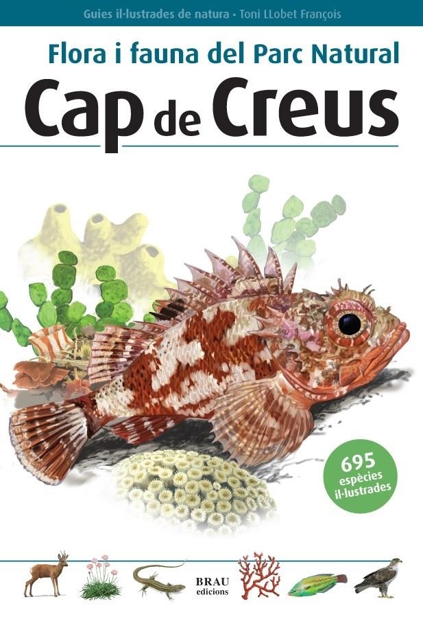 FLORA I FAUNA DEL PARC NATURAL CAP DE CREUD | 9788496905160 | * | Llibreria Online de Banyoles | Comprar llibres en català i castellà online