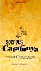 SECRETS DE CATALUNYA | 9788497914574 | SUST NOVELL, XAVIER | Llibreria L'Altell - Llibreria Online de Banyoles | Comprar llibres en català i castellà online - Llibreria de Girona