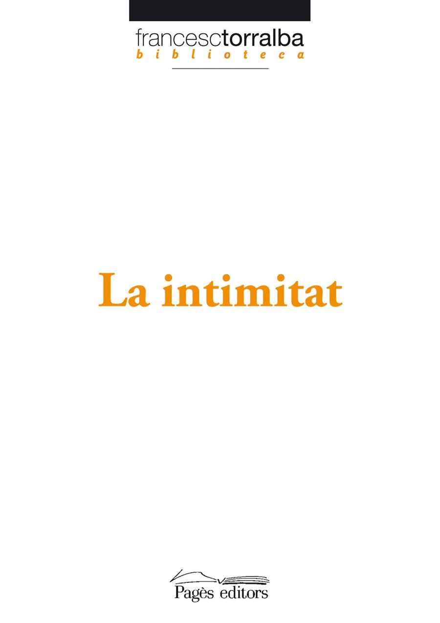 INTIMITAT, LA | 9788497797245 | TORRALBA, FRANCESC | Llibreria L'Altell - Llibreria Online de Banyoles | Comprar llibres en català i castellà online - Llibreria de Girona