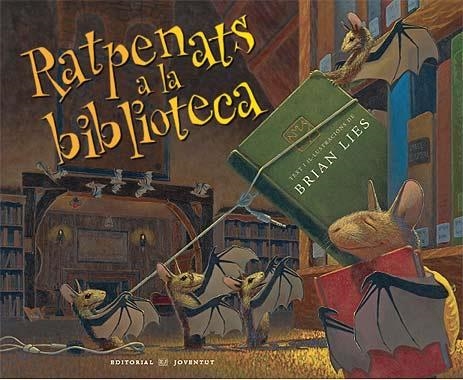 RATPENATS A LA BIBLIOTECA | 9788426137265 | BRIAN, LIES | Llibreria Online de Banyoles | Comprar llibres en català i castellà online