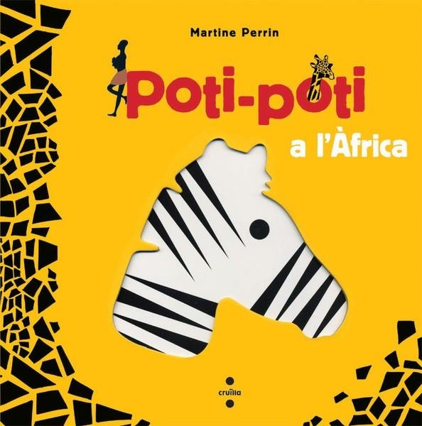 POTI-POTI A L'ÀFRICA | 9788466121774 | PERRIN,MARTINE | Llibreria Online de Banyoles | Comprar llibres en català i castellà online