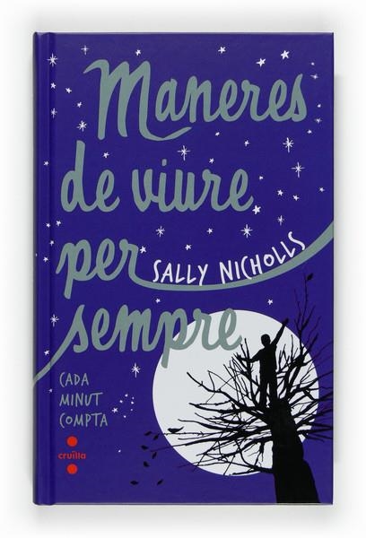 MANERES DE VIURE PER SEMPRE | 9788466123389 | NICHOLLS,SALLY | Llibreria Online de Banyoles | Comprar llibres en català i castellà online