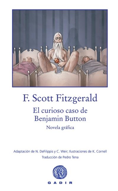 CURIOSO CASO DE BENJAMIN BUTTON, EL | 9788496974180 | SCOTT FITZGERALD,F. | Llibreria Online de Banyoles | Comprar llibres en català i castellà online