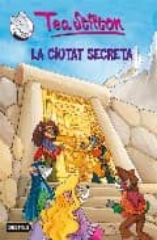 LA CIUTAT SECRETA | 9788497088312 | STILTON TEA | Llibreria Online de Banyoles | Comprar llibres en català i castellà online