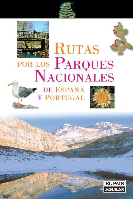 RUTAS POR LOS PARQUES NACIONALES | 9788403508415 | VARIOS AUTORES | Llibreria Online de Banyoles | Comprar llibres en català i castellà online