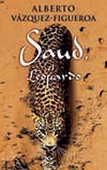 SAUD, EL LEOPARDO | 9788466639712 | VAZQUEZ FIGUEROA, ALBERTO | Llibreria Online de Banyoles | Comprar llibres en català i castellà online