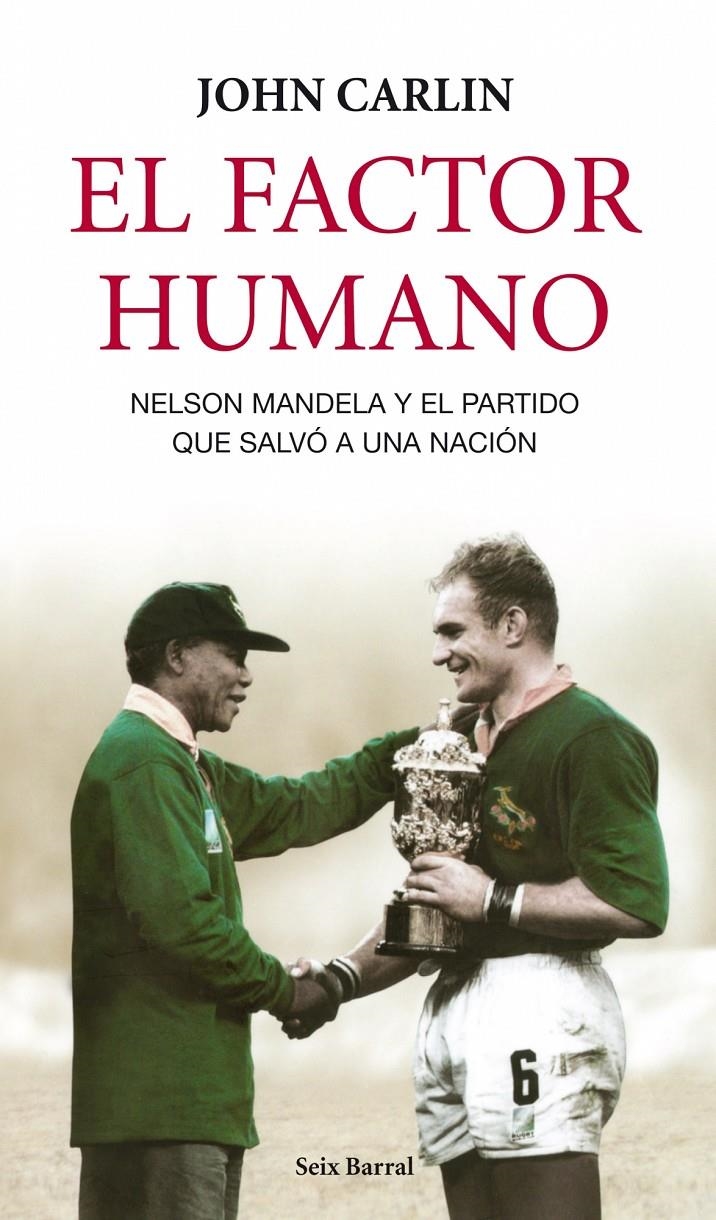 FACTOR HUMANO, EL | 9788432209109 | CARLIN, JOHN | Llibreria Online de Banyoles | Comprar llibres en català i castellà online