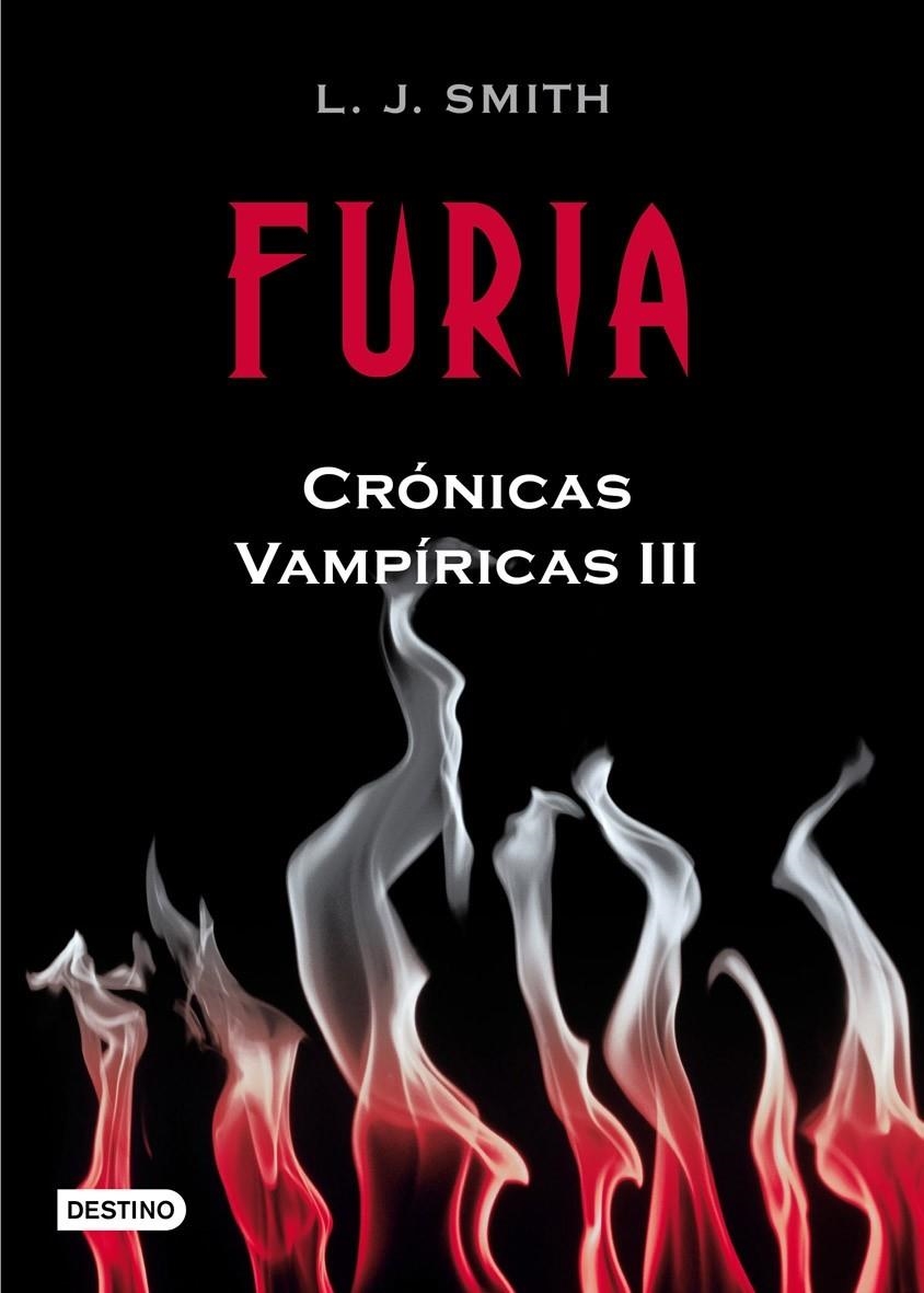 FURIA. CRONICAS VAMPIRICAS 3 | 9788408084518 | L. J. SMITH | Llibreria Online de Banyoles | Comprar llibres en català i castellà online