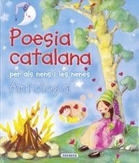 POESIA CATALANA PER ALS NENS I LES NENES.ANTOLOGIA | 9788430571659 | SUSAETA, EQUIPO | Llibreria Online de Banyoles | Comprar llibres en català i castellà online