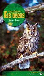 CONEIXER ELS OCELLS | 9788497914482 | SAÑÉ, JAUME | Llibreria L'Altell - Llibreria Online de Banyoles | Comprar llibres en català i castellà online - Llibreria de Girona