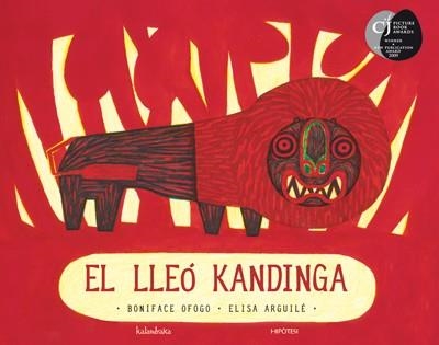 LLEÓ KANDINGA, EL | 9788493666750 | OFOGO, BONIFACE / ARGUILLE, ELISA | Llibreria L'Altell - Llibreria Online de Banyoles | Comprar llibres en català i castellà online - Llibreria de Girona