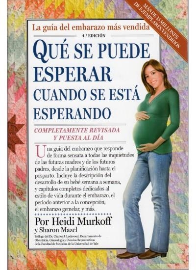 QUE SE PUEDE ESPERAR CUANDO SE ESTA ESPERANDO | 9788497990448 | MURKOFF, HEIDI | Llibreria Online de Banyoles | Comprar llibres en català i castellà online