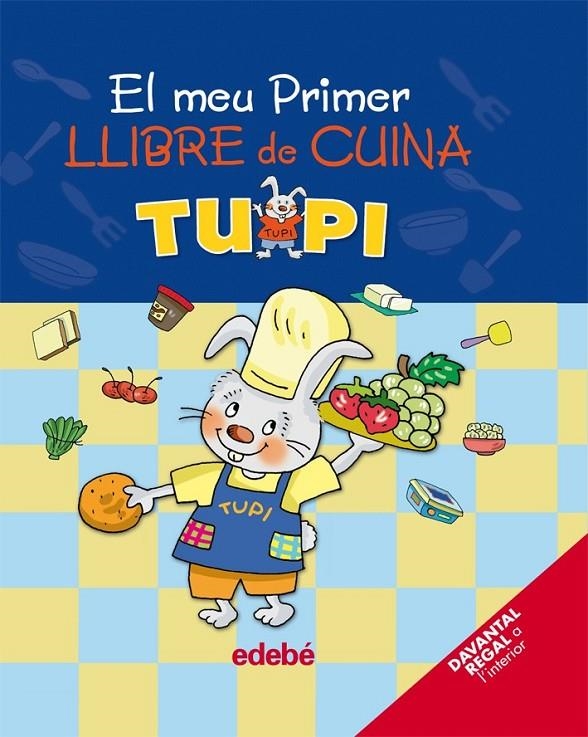 MEU PRIMER LLIBRE DE CUINA, EL | 9788423692774 | EDEBÉ, OBRA COLECTIVA | Llibreria Online de Banyoles | Comprar llibres en català i castellà online