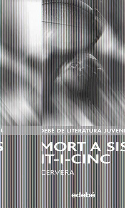 MORT A SIS VINT-I-CINC, LA | 9788423695744 | CERVERA, JORDI | Llibreria L'Altell - Llibreria Online de Banyoles | Comprar llibres en català i castellà online - Llibreria de Girona