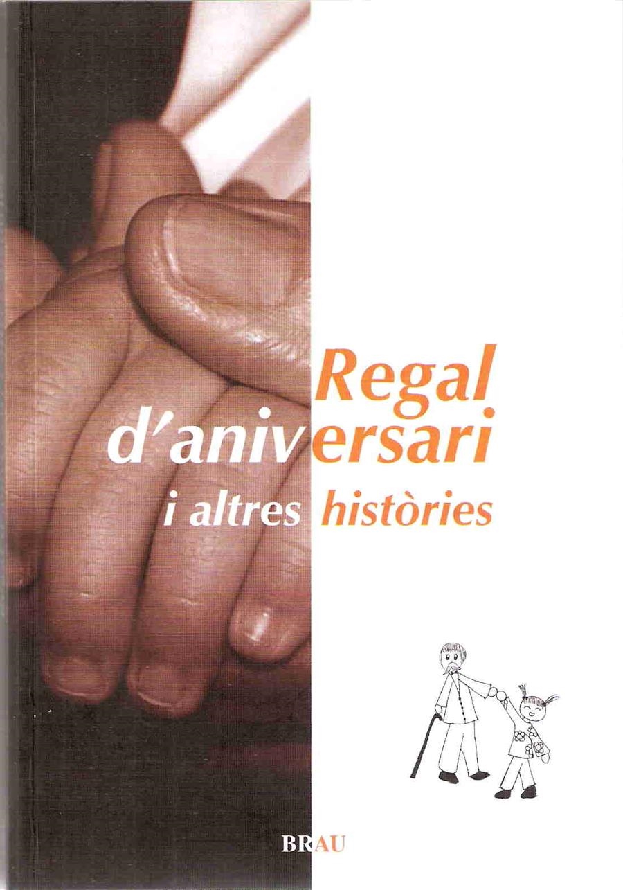 REGAL D'ANIVERSARI I ALTRES HISTÒRIES | 9788496905191 | VARIS | Llibreria Online de Banyoles | Comprar llibres en català i castellà online