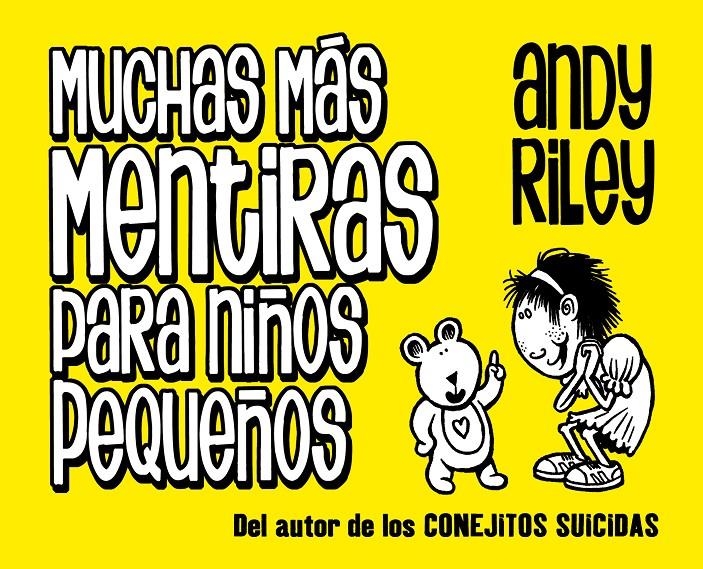 MUCHAS MAS MENTIRAS PARA NIÑOS PEQUEÑOS | 9788496815896 | ANDY RILEY | Llibreria L'Altell - Llibreria Online de Banyoles | Comprar llibres en català i castellà online - Llibreria de Girona