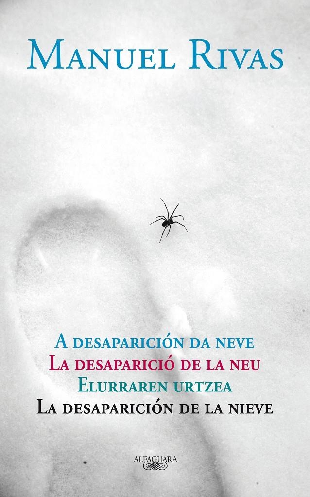 DESAPARICION DE LA NIEVE, LA | 9788420422367 | RIVAS, MANUEL | Llibreria Online de Banyoles | Comprar llibres en català i castellà online