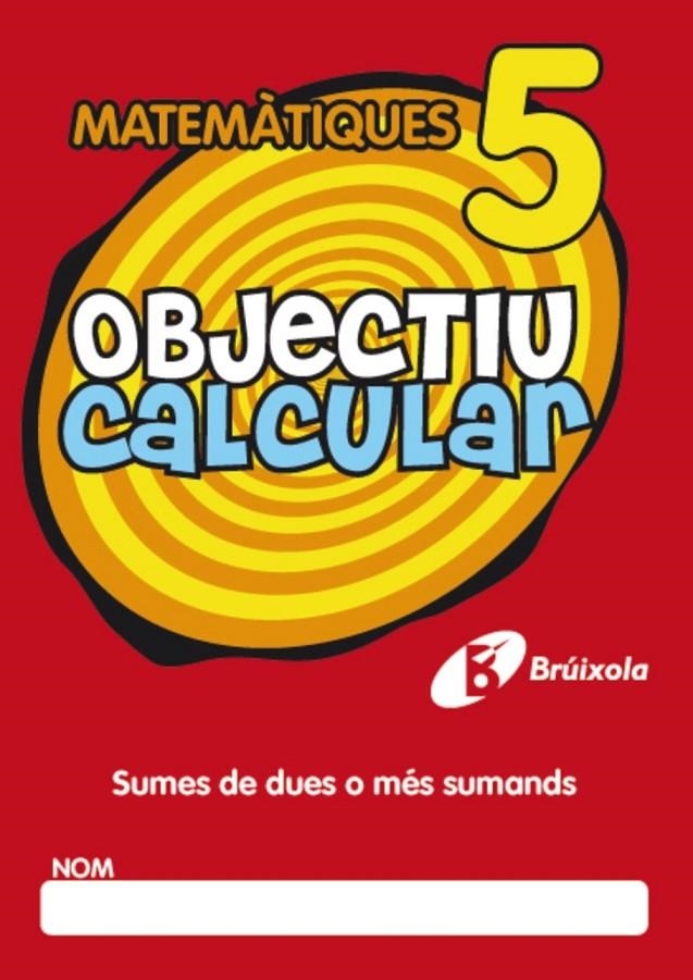 MATEMATICA 5 | 9788499060347 | HERNÁNDEZ PÉREZ DE MUÑOZ, Mª LUISA | Llibreria Online de Banyoles | Comprar llibres en català i castellà online