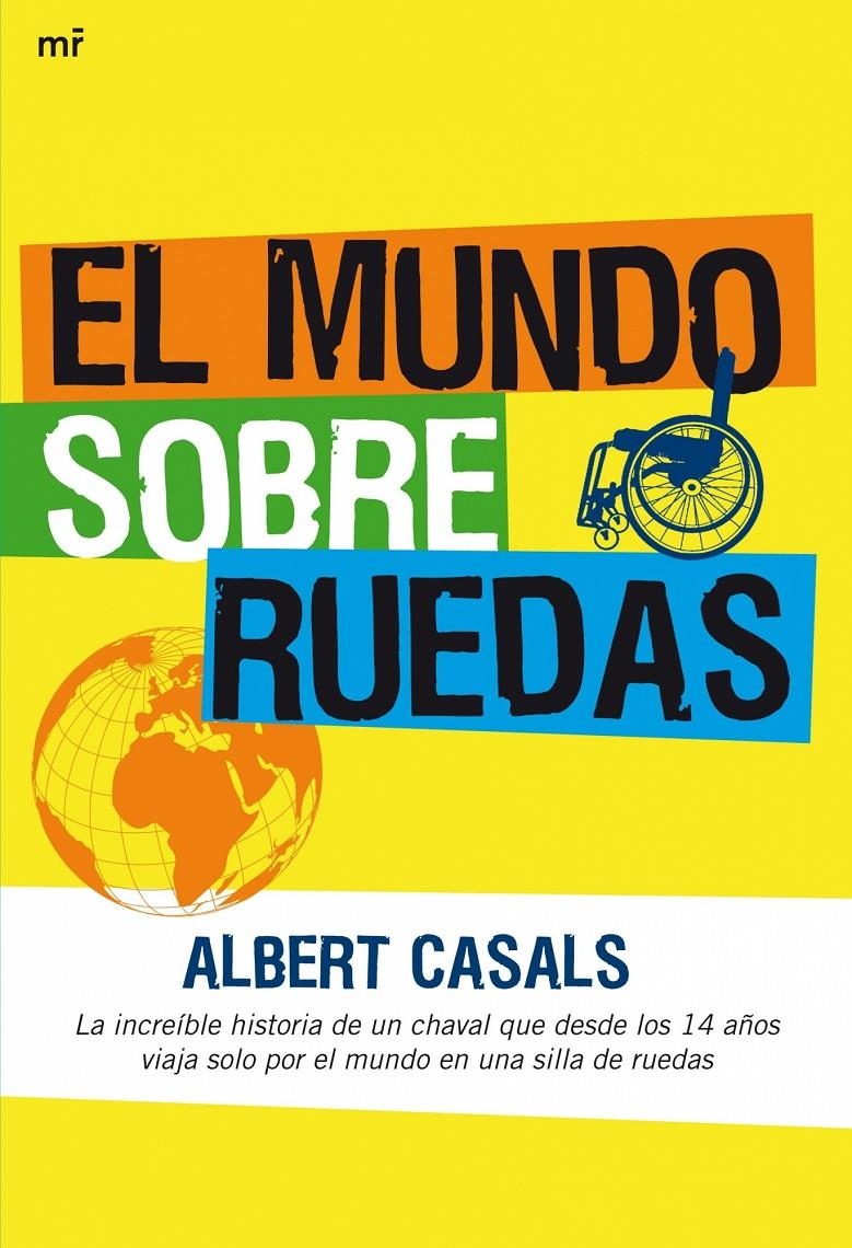 MUNDO SOBRE RUEDAS, EL | 9788427035331 | CASALS,ALBERT | Llibreria Online de Banyoles | Comprar llibres en català i castellà online