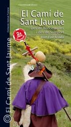 CAMI DE SANT JAUME, EL | 9788497914529 | FIOL BOADA, J | Llibreria Online de Banyoles | Comprar llibres en català i castellà online