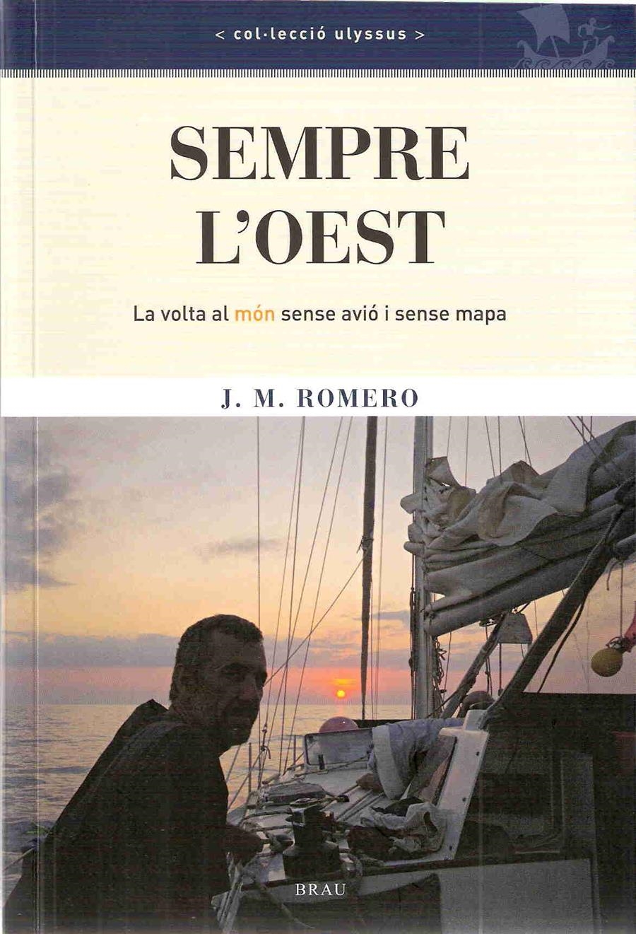 SEMPRE L'OEST | 9788496905221 | ROMERO, J.M. | Llibreria Online de Banyoles | Comprar llibres en català i castellà online