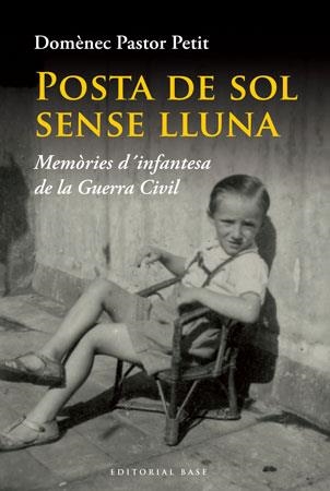 POSTA DE SOL SENSE LLUNA | 9788492437221 | PASTOR PETIT, DOMÈNECH | Llibreria Online de Banyoles | Comprar llibres en català i castellà online