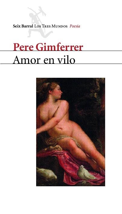 AMOR EN VILO | 9788432208973 | GIMFERRER, PERE | Llibreria Online de Banyoles | Comprar llibres en català i castellà online