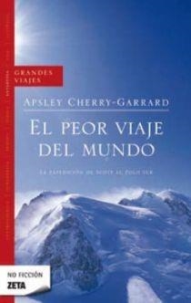 PEOR VIAJE DEL MUNDO, EL | 9788498720822 | CHERRY-GARRARD, APSLEY | Llibreria Online de Banyoles | Comprar llibres en català i castellà online