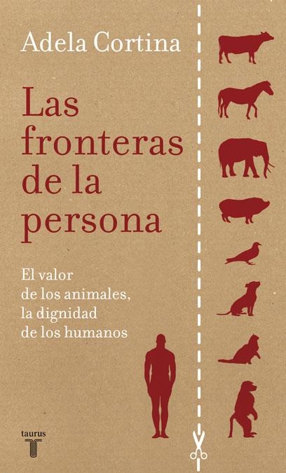 LAS FRONTERAS DE LA PERSONA | 9788430607655 | CORTINA, ADELA | Llibreria Online de Banyoles | Comprar llibres en català i castellà online