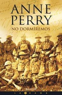 NO DORMIREMOS | 9788466638920 | PERRY, ANNE | Llibreria Online de Banyoles | Comprar llibres en català i castellà online