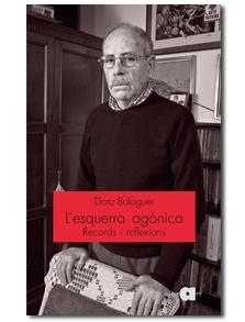 ESQUERRA AGÒNICA, L' | 9788492542086 | BALAGUER,DORO | Llibreria L'Altell - Llibreria Online de Banyoles | Comprar llibres en català i castellà online - Llibreria de Girona