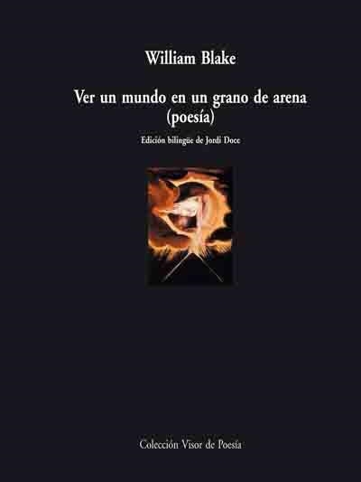 VER UN MUNDO EN UN GRANO DE ARENA (POESIA) | 9788498950212 | BLAKE, WILLIAM | Llibreria Online de Banyoles | Comprar llibres en català i castellà online