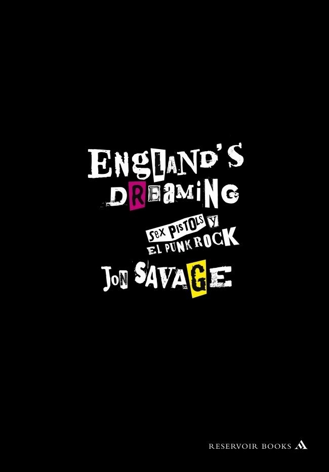 ENGLAND'S DREAMING | 9788439721765 | SAVAGE,J | Llibreria Online de Banyoles | Comprar llibres en català i castellà online