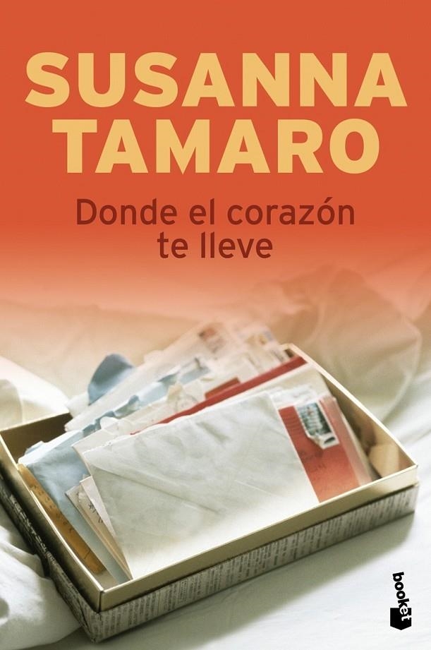 DONDE EL CORAZON NTE LLEVE | 9788432250392 | TAMARO SUSANNA | Llibreria L'Altell - Llibreria Online de Banyoles | Comprar llibres en català i castellà online - Llibreria de Girona